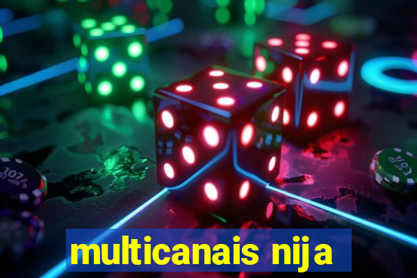 multicanais nija